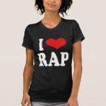 I Love Rap T Shirt