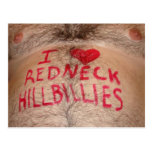 I LOVE Redneck Hillbillies Beer Belly Post Card