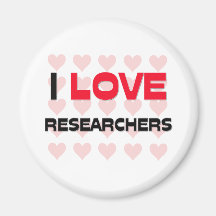 I LOVE RESEARCHERS MAGNETS