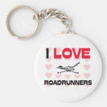I Love Roadrunners Key Chain