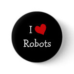 I Love Robots buttons