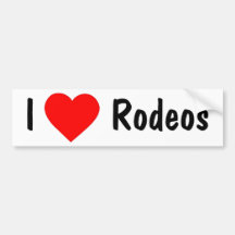 I Love Rodeos Bumper Stickers