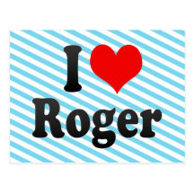 I love Roger Postcard