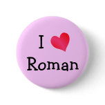 I Love Roman buttons