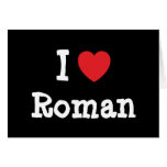 I love Roman heart custom personalised cards