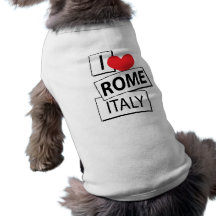 I Love Rome Italy Pet T Shirt