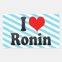 I love Ronin Rectangular Sticker