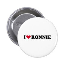 I LOVE RONNIE BUTTONS
