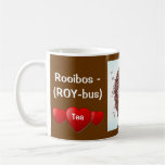 I Love Rooibos Tea Customised Mug
