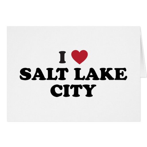 I Love Salt Lake City Utah Greeting Card Zazzle