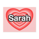 I love Sarah. I love you Sarah. Heart postcards