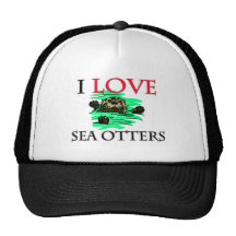 I Love Sea Otters Hat