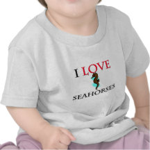 I Love Seahorses Tees