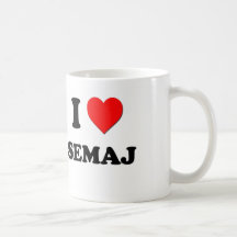 I love Semaj Mugs