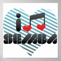 I Love Semba Posters