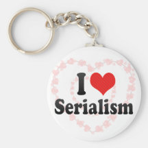 I Love Serialism Keychain