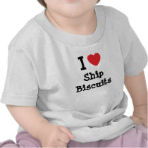 I love Ship Biscuits heart T-Shirt