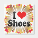 I Love Shoes Magnet