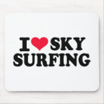 I love Sky surfing mousepads