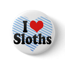 I Love Sloths Pinback Button