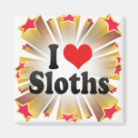 I Love Sloths Refrigerator Magnet