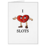 i love slots greeting cards