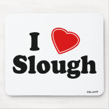 I Love Slough Mousepad
