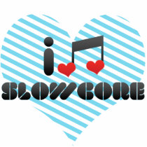 I Love Slowcore Acrylic Cut Out