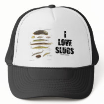 I Love Slugs (Naturalist / Nature)