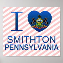 I Love Smithton, PA Poster