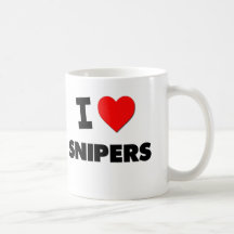 I love Snipers Coffee Mugs
