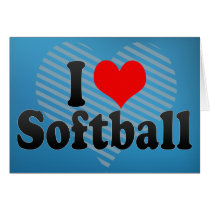 I Love Softball Greeting Cards