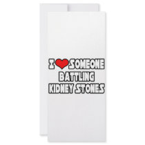 I Love Someone Battling Kidney Stones