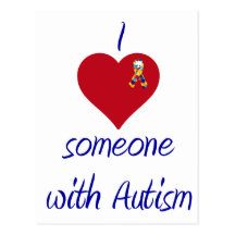 I love someone w Autism Postcard