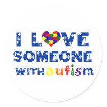 I love someone with Autism sticker