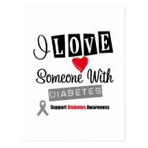 I Love Someone With Diabetes Postcard