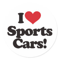 I Love Sports Cars! Round Stickers