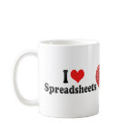 I Love Spreadsheets Mug
