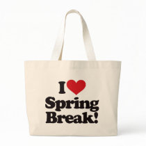 I Love Spring Break! Canvas Bag