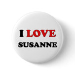 I Love Susanne buttons