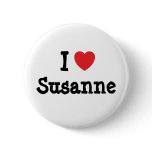 I love Susanne heart T-Shirt buttons