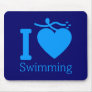 I Love Swimming Mousepad