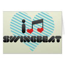 I Love Swingbeat Card