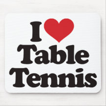 I Love Table Tennis Mouse Mat