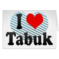 I Love Tabuk, Saudi Arabia Cards