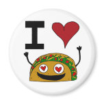 I Love Taco Magnet