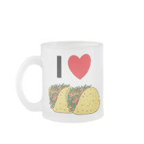 I Love Tacos Mug