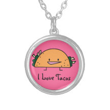 I Love Tacos Necklace