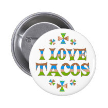 I Love Tacos buttons