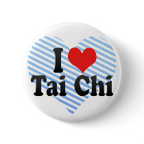 I Love Tai Chi Buttons